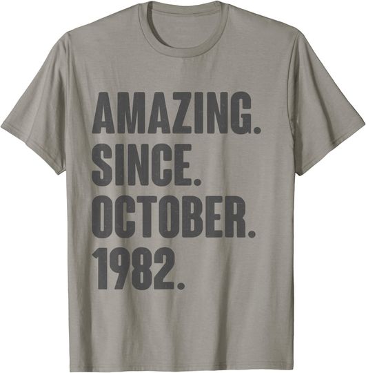 Amazing Since October 1982  Birthday T-Shirt