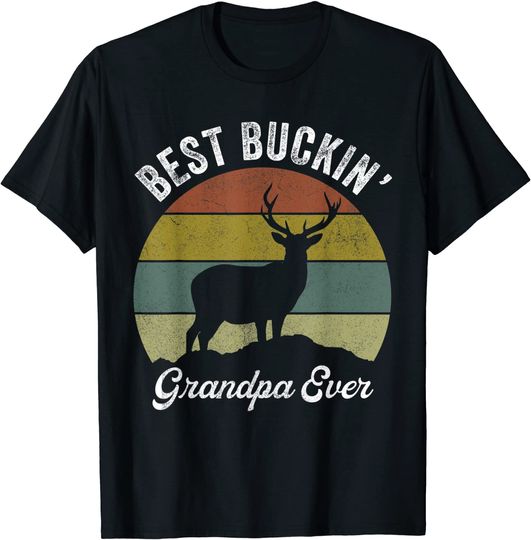Best Buckin’ Grandpa Ever Father's Day Apparel T-Shirt