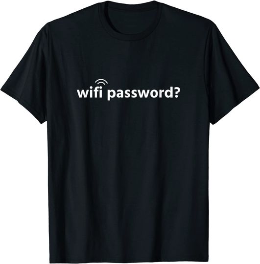 Wifi Password T-Shirt