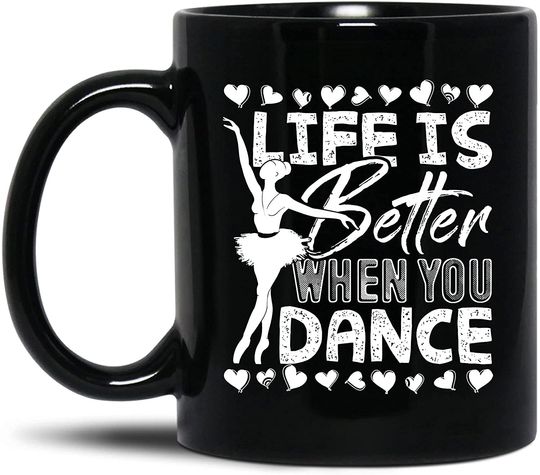 Life Is Better When You Dance Basic Mug