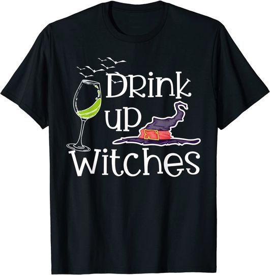 Happy Halloween Costume Party Drink Up Witches T-Shirt