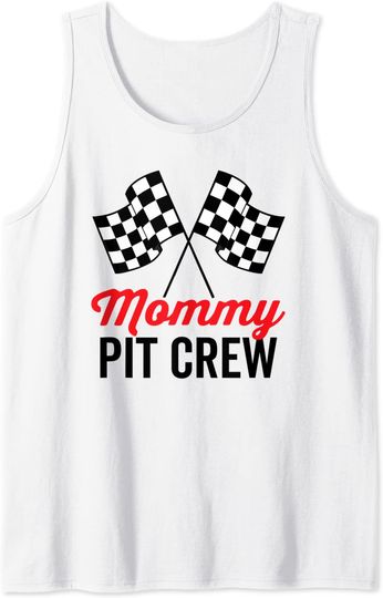 Mommy Pit Crew for Racing Party Family Tank Top