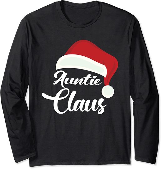 Auntie Claus Christmas Santa Hat Long Sleeve T-Shirt