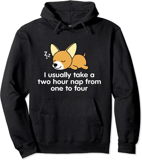Nope Lazy Chiwawa Chihuahua Dog Lover Funny Sarcastic Nap Pullover Hoodie