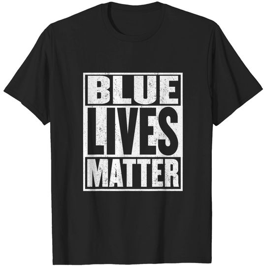 Blue Lives Matter Thin Support LEO Police Officers T-Shirt