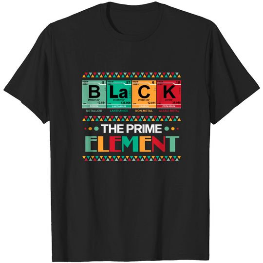Black The Prime Element BLM Juneteenth Social Justice T-Shirt