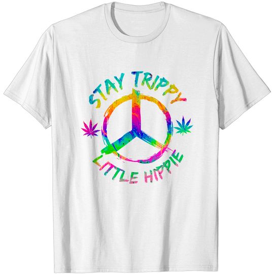 Stay Trippy Little Hippie Marijuana Drug Trip Retro CBD T-Shirt