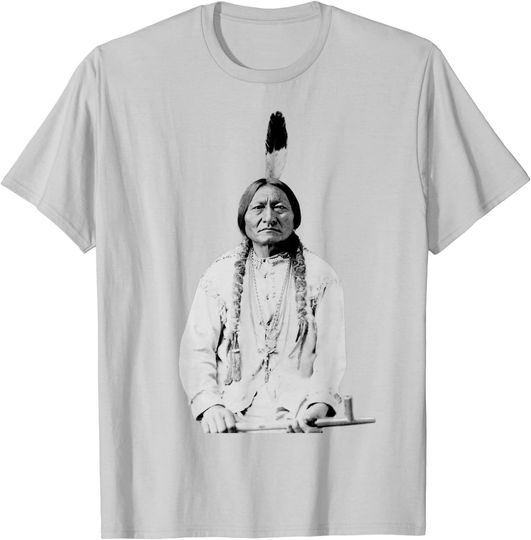 Sitting Bull Native American Indian Chief Lakota Sioux Gift T-Shirt