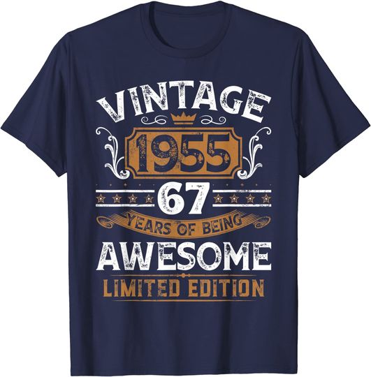 Born In 1955 Limited Edition Tee Vintage 67th Birthday Gifts T-Shirt