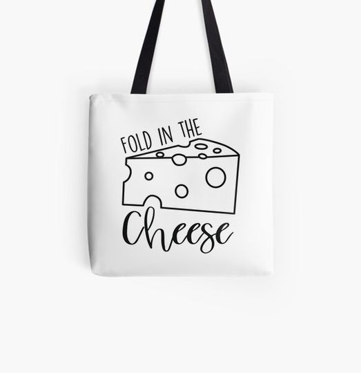 Fold In The Cheese // Schitt's Creek Inspired Bag