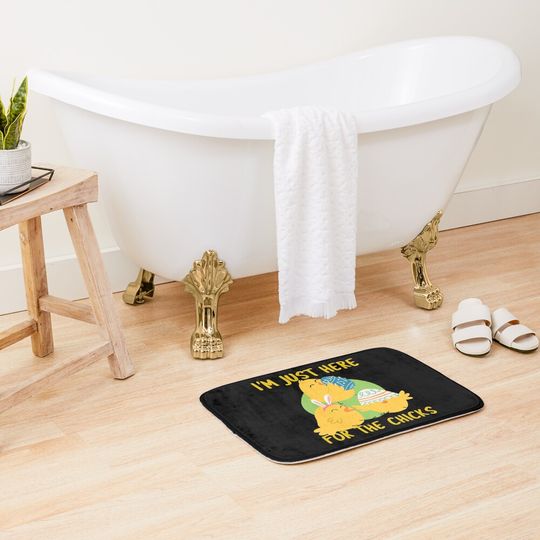 I'm Just Here For The Chicks Easter Gift Bath Mat