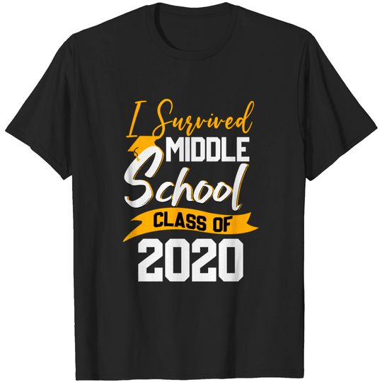 I Survived Middle School Class Of 2020 T Shirt