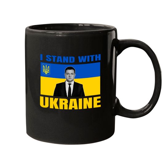 Zelensky President I Stand With Ukraine Support UKrainians Mugs
