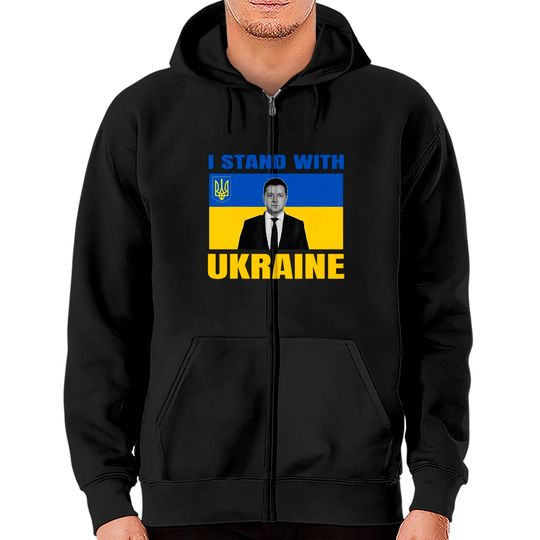 Zelensky President I Stand With Ukraine Support UKrainians Zip Hoodies