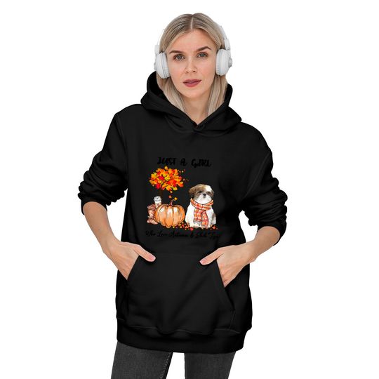 Just A Girl Who Loves Autumn And Shih Tzu Hoodie