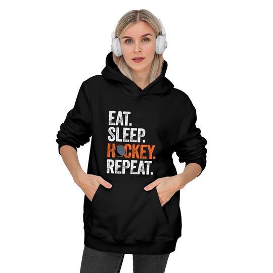 Eat Sleep Hockey Repeat Funny Ice Hockey Players Routine Pullover Hoodie
