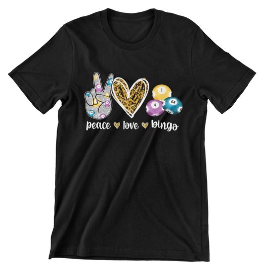 Peace Love Bingo Funny Bingo Lover T-Shirt