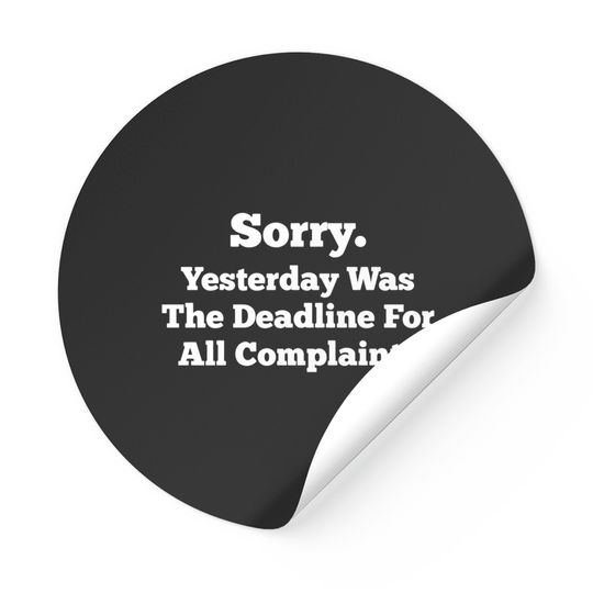 Deadline for complaints - Customer Service - Stickers