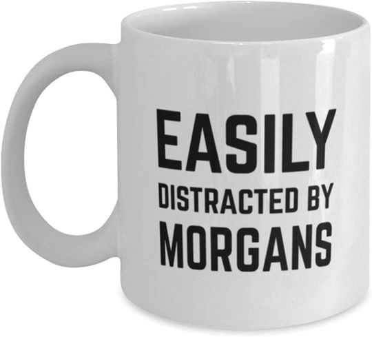 Easily Distracted By Morgans Coffee Cup