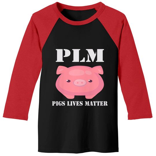 Pigs Lives Matter Baseball Tee
