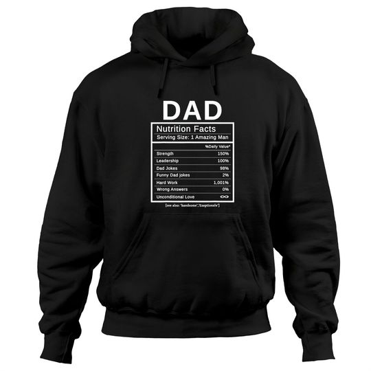 Dad Nutrition Facts Hoodie Amazing Man Fathers Day Gift Hoodie