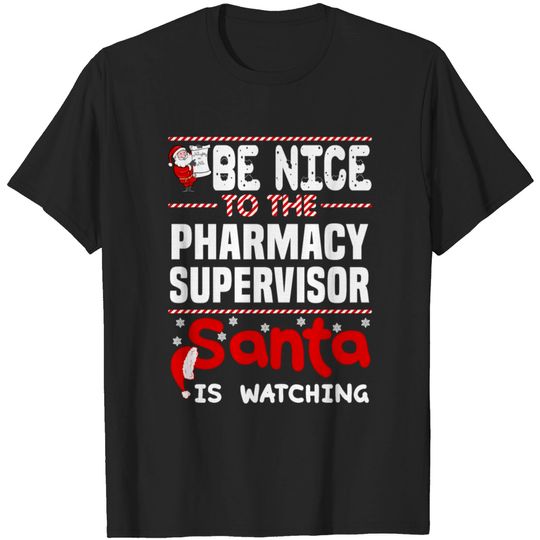 Pharmacy Supervisor T Shirt