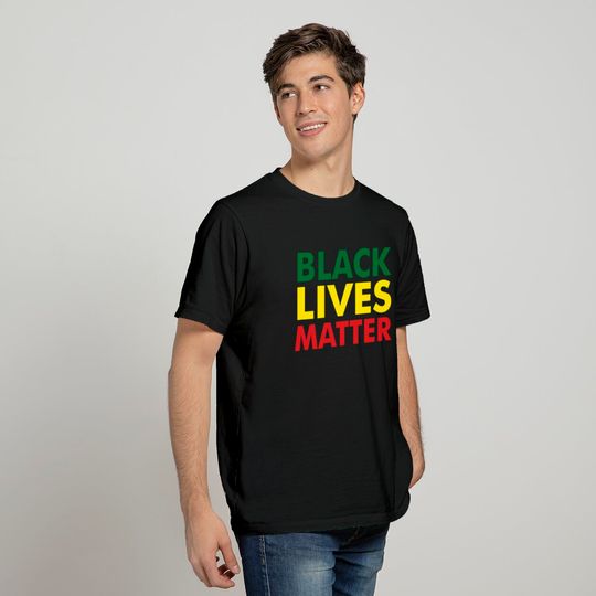 Black Lives Matter - BLM. colorful outfit gift T-Shirt