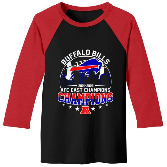 Buffalo Bills Wins Champions 2022 AFC East Championship Baseball Tees